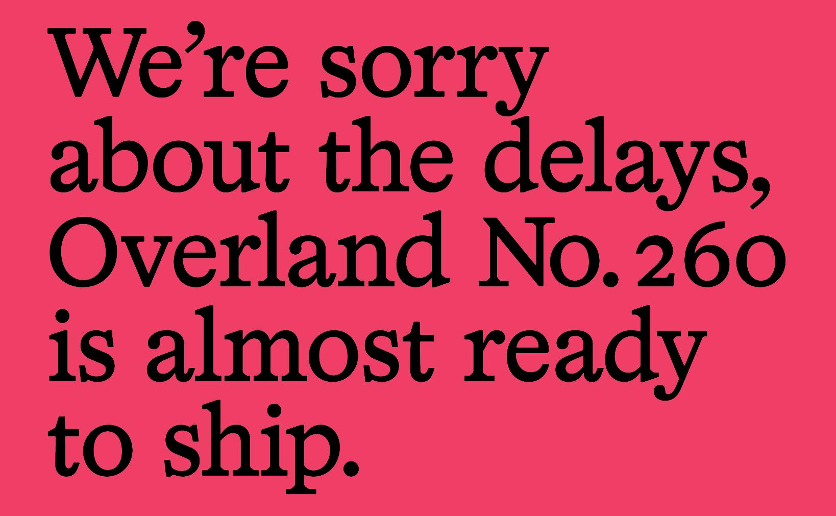 An update on issue 260 - Overland literary journal
